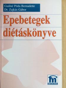 Dr. Zajkás Gábor - Epebetegek diétáskönyve [antikvár]