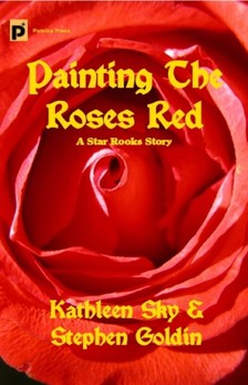 Stephen Goldin Kathleen Sky, - Painting the Roses Red [eKönyv: epub, mobi]