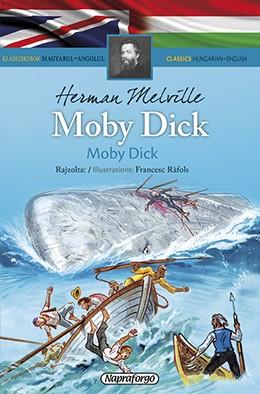 Klasszikusok magyarul - angolul: Moby Dick/Moby Dick