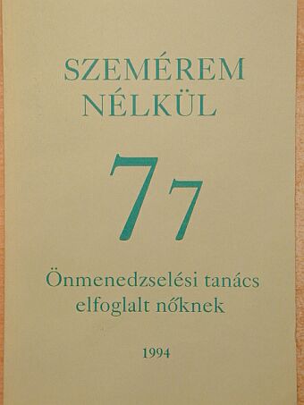 Szemérem nélkül [antikvár]