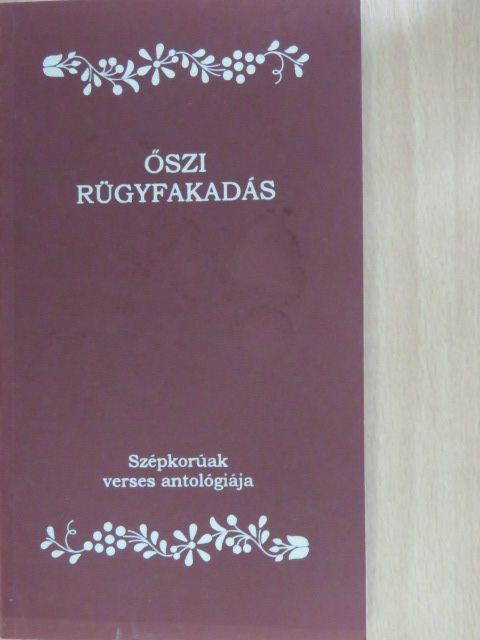 Ádám Józsefné - Őszi rügyfakadás [antikvár]