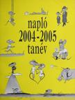 Bőcs Éva - Napló 2004-2005. tanév [antikvár]