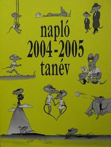 Bőcs Éva - Napló 2004-2005. tanév [antikvár]