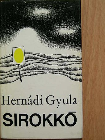 Hernádi Gyula - Sirokkó [antikvár]