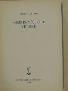 Gábor Andor - Összegyüjtött versek [antikvár]