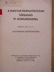 Adler T. - A Magyar Haematologiai Társaság IV. Kongresszusa Debrecen, 1968. IV. 25-27. [antikvár]