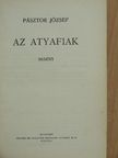 Pásztor József - Az atyafiak [antikvár]