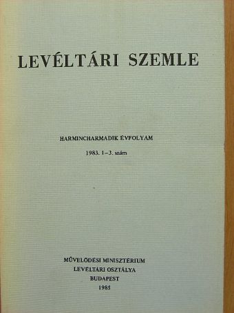 C. Harrach Erzsébet - Levéltári Szemle 1983. január-december [antikvár]