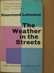 Rosamond Lehmann - The Weather in the Streets [antikvár]