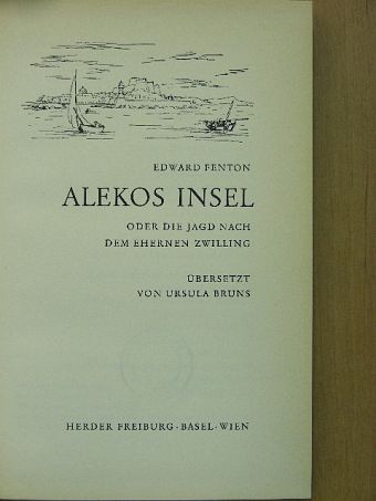 Edward Fenton - Alekos Insel [antikvár]