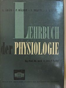 Ádám G. - Lehrbuch der Physiologie [antikvár]