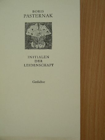 Boris Pasternak - Initialen der leidenschaft [antikvár]