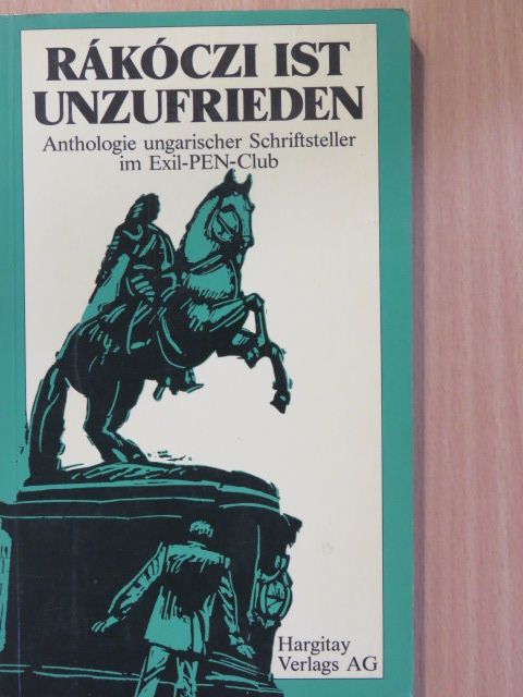 Eva Hay - Rákóczi ist Unzufrieden [antikvár]