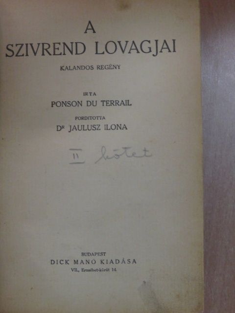 Ponson Du Terrail - A szivrend lovagjai [antikvár]