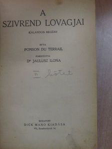 Ponson Du Terrail - A szivrend lovagjai [antikvár]