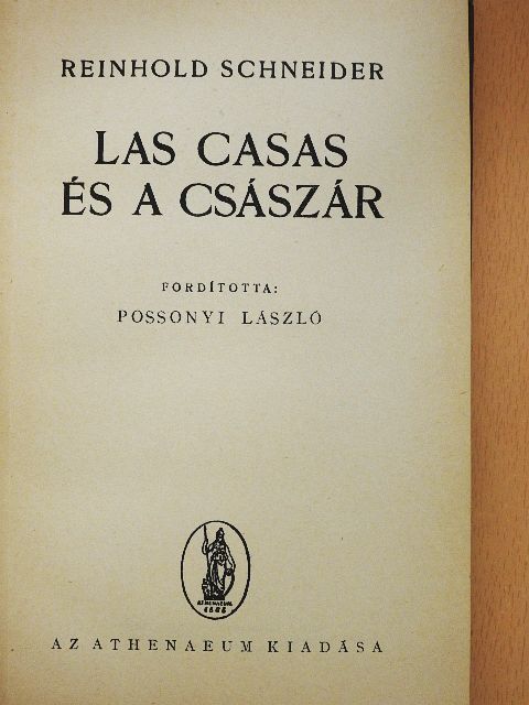 Reinhold Schneider - Las Casas és a császár [antikvár]
