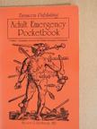 M. D. Steven G. Rothrock - Adult Emergency Pocketbook [antikvár]