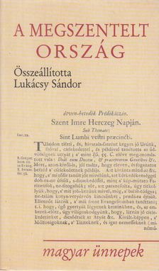 Lukácsy Sándor - A megszentelt ország [antikvár]