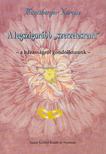 Müntzberger Nárcisz - A legszigorúbb "szerzetesrend" [antikvár]