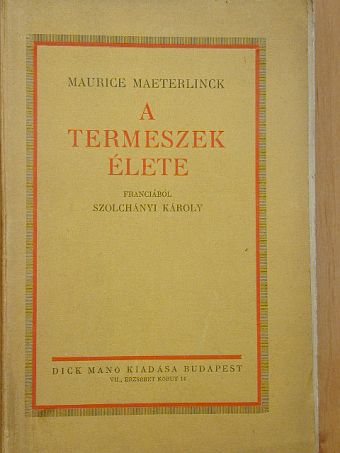 Maurice Maeterlinck - A termeszek élete [antikvár]