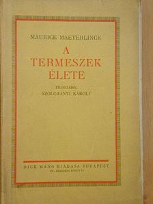 Maurice Maeterlinck - A termeszek élete [antikvár]