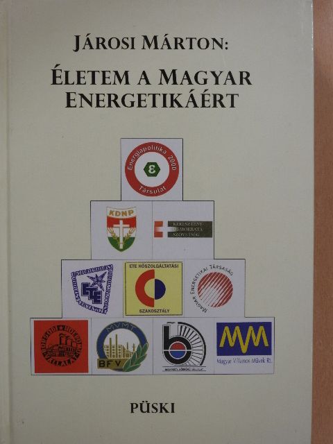 Járosi Márton - Életem a magyar energetikáért - CD-vel (dedikált példány) [antikvár]