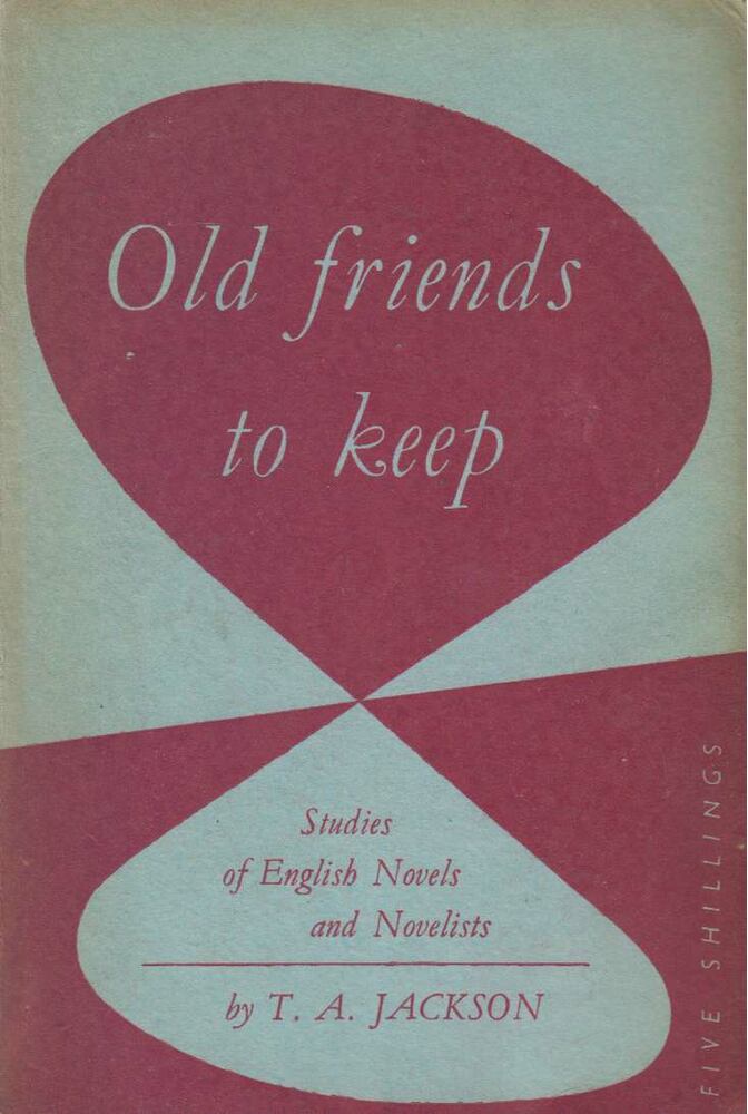 Jackson, T. A. - Old Friends to Keep [antikvár]