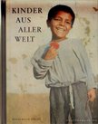 Reich, Hanns - Kinder aus Aller Welt [antikvár]