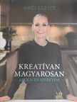 Nagy Eszter - Kreatívan magyarosan [antikvár]