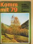 Michael Roth - Komm mit 79 [antikvár]