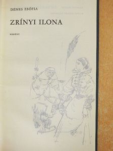 Dénes Zsófia - Zrínyi Ilona [antikvár]