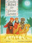 Anita Kreituse - Große Bibel für kleine Leute [antikvár]