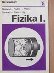 Bakányi Márton - Fizika I. [antikvár]