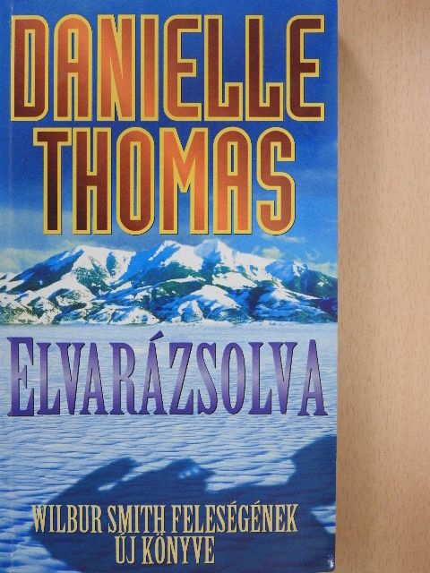 Danielle Thomas - Elvarázsolva [antikvár]
