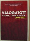 Aradi András - Válogatott cikkek, tanulmányok 2003-2007 [antikvár]