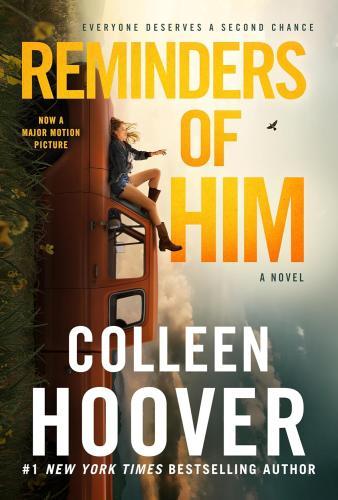 Colleen Hoover - Reminders of Him (Movie Tie-in)
