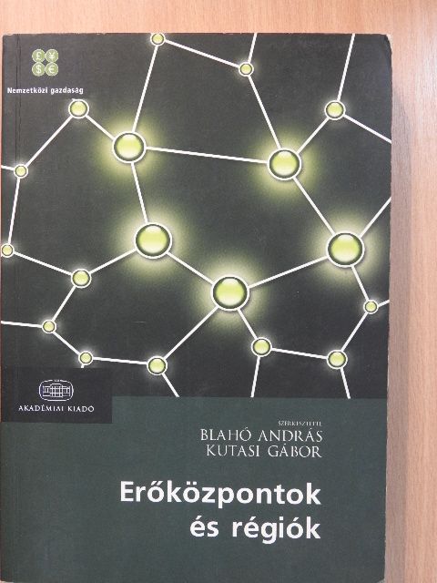 Benczes István - Erőközpontok és régiók [antikvár]