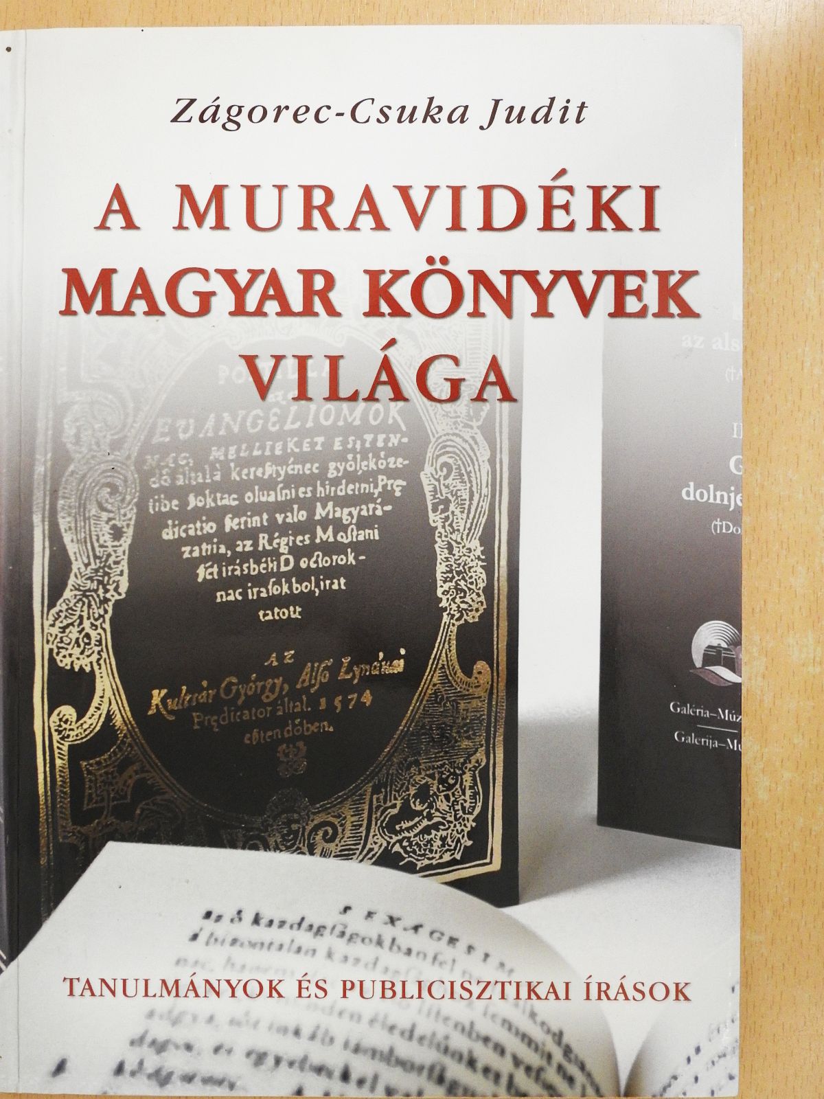 Dr. Székely András Bertalan - A muravidéki magyar könyvek világa (dedikált példány) [antikvár]
