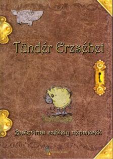 Sebestyén Imre Dezső, Kovács Gergely - Tündér Erzsébet [antikvár]