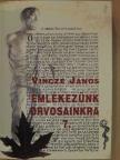 Dr. Bíró Vilmos - Emlékezünk orvosainkra 7. [antikvár]