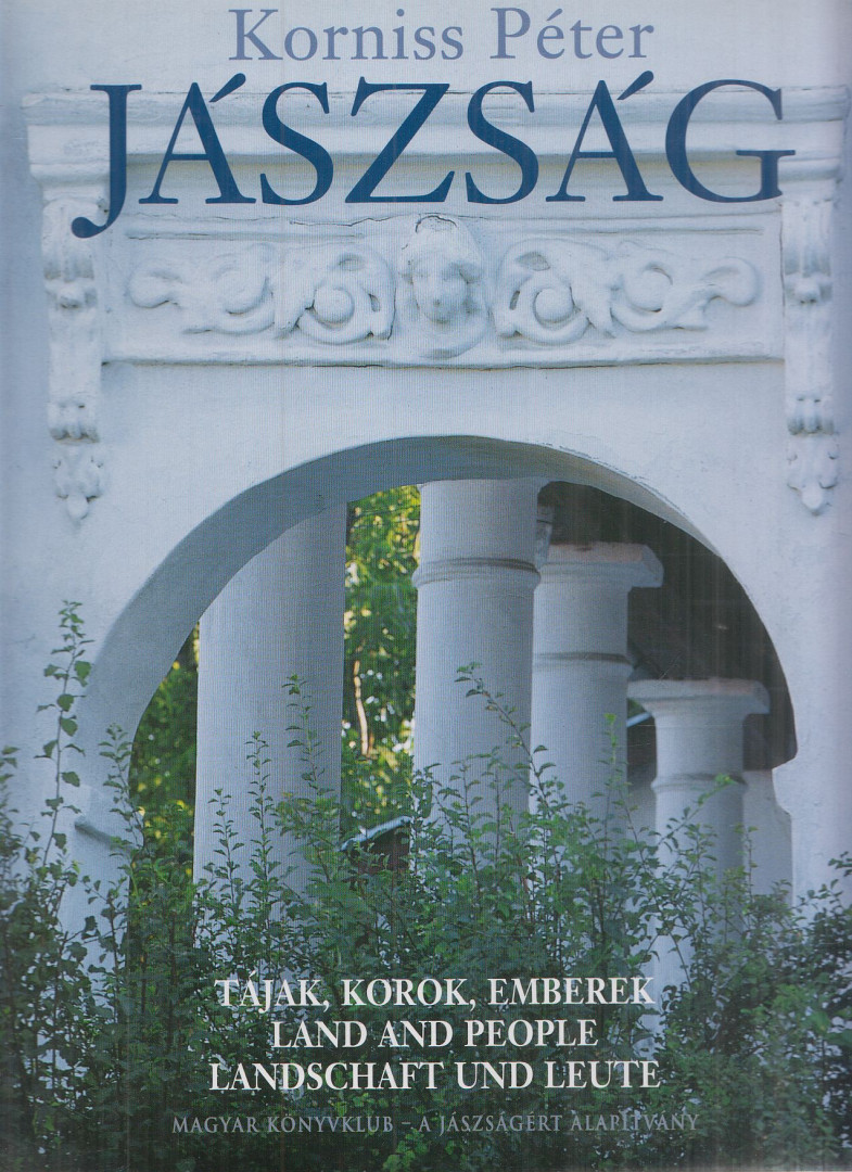 Korniss Péter - Jászság [antikvár]
