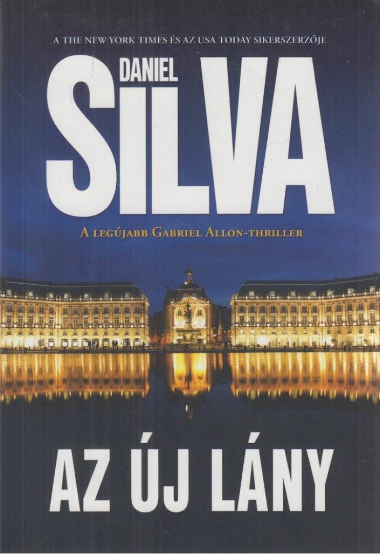 Daniel Silva - Az új lány [antikvár]
