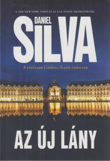 Daniel Silva - Az új lány [antikvár]