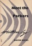 David Hicks - Meet the Parkers [antikvár]