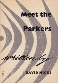David Hicks - Meet the Parkers [antikvár]