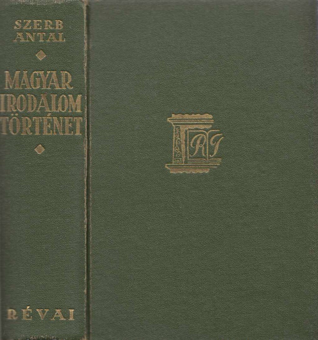 Szerb Antal - Magyar irodalomtörténet [antikvár]