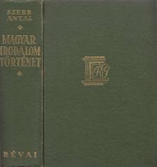 Szerb Antal - Magyar irodalomtörténet [antikvár]