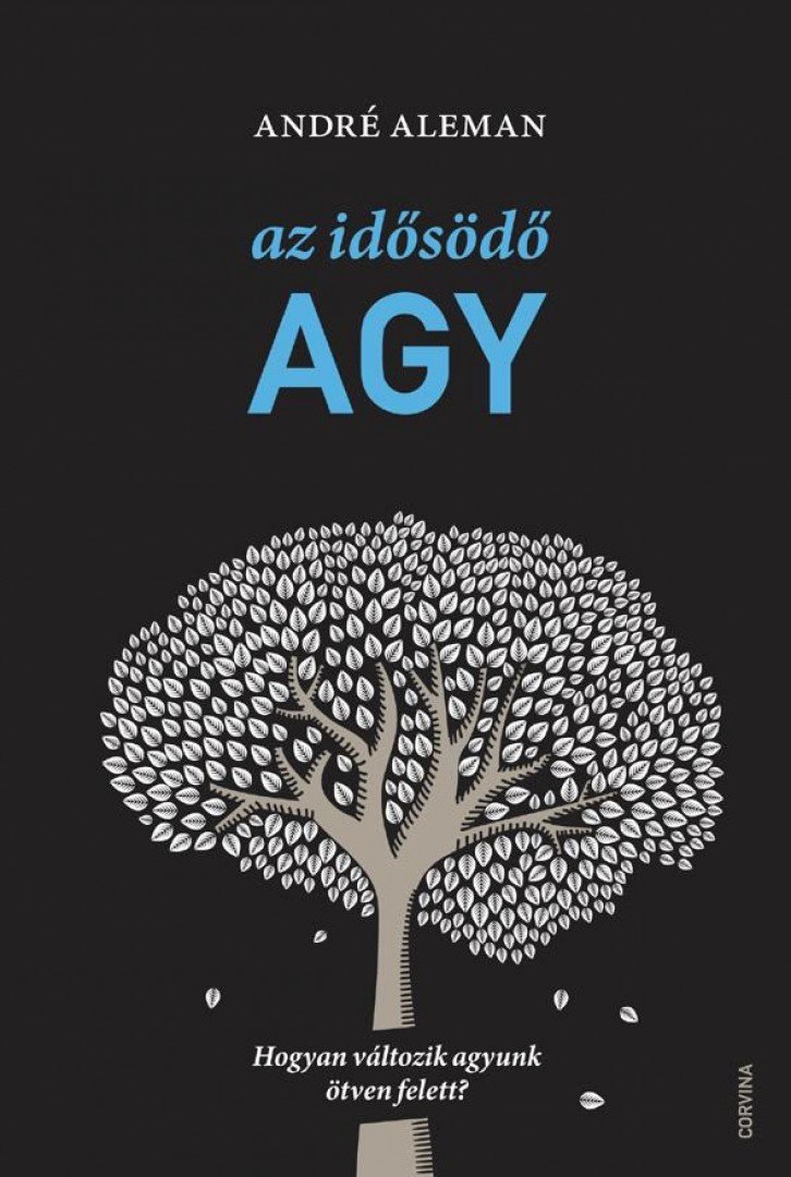 André Aleman - Az idősödő agy [antikvár]