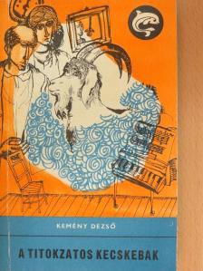 Kemény Dezső - A titokzatos kecskebak [antikvár]