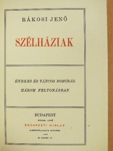 Rákosi Jenő - Szélháziak [antikvár]